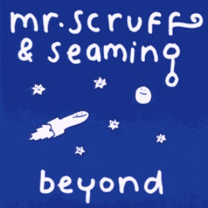 Mr. Scruff – Beyond / Champion Nibble (2002) (CDS) (FLAC + 320 kbps)