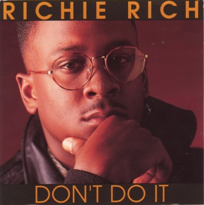 Richie Rich – Don't Do It (CD) (1990) (FLAC + 320 kbps)