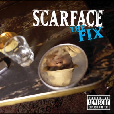 Scarface – The Fix (CD) (2002) (FLAC + 320 kbps)