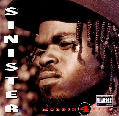 Sinister – Mobbin 4 Life (CD) (1994) (FLAC + 320 kbps)