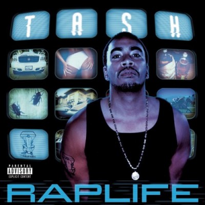 Tash – Rap Life (CD) (1999) (FLAC + 320 kbps)