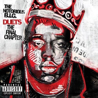 The Notorious B.I.G. – Duets: The Final Chapter (CD) (2005) (FLAC + 320 kbps)