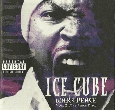 Ice Cube – War & Peace Vol. 2 (The Peace Disc) (CD) (2000) (FLAC + 320 kbps)