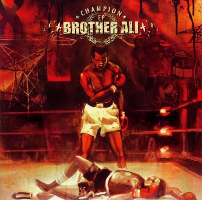Brother Ali – Champion EP (CD) (2004) (FLAC + 320 kbps)