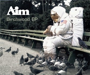 Aim – Birchwood EP (CD) (2007) (320 kbps)