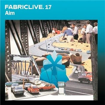 Aim – FabricLive. 17 (2004) (CD) (320 kbps)
