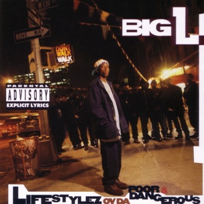 Big L – Lifestylez Ov Da Poor & Dangerous (Japanese Edition CD) (1995) (FLAC + 320 kbps)