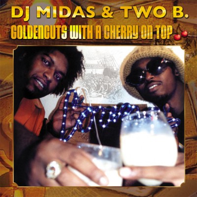 DJ Midas & Two B. – Goldencuts With A Cherry On Top (200x) (VLS) (320 kbps)