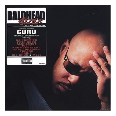 Guru – Baldhead Slick & Da Click (CD) (2001) (FLAC + 320 kbps)