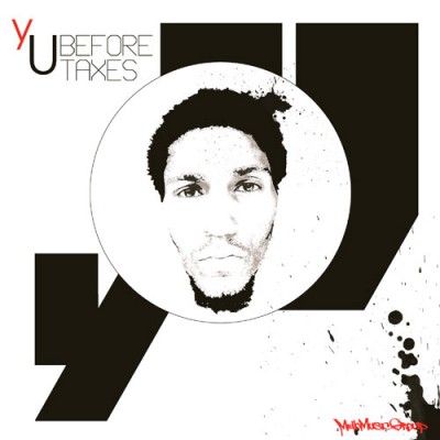 yU – Before Taxes (CD) (2010) (FLAC + 320 kbps)