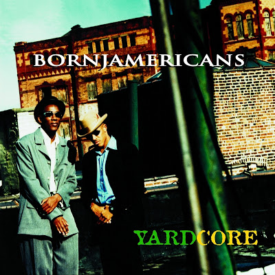 Born Jamericans – Yardcore (CD) (1997) (FLAC + 320 kbps)