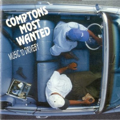 Compton’s Most Wanted – Music To Driveby (CD) (1992) (FLAC + 320 kbps)