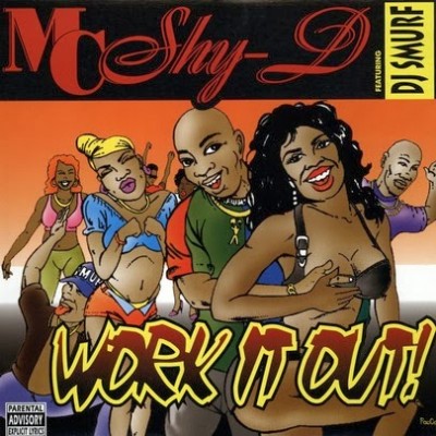 MC Shy D – Work It Out (CDS) (1996) (320 kbps)