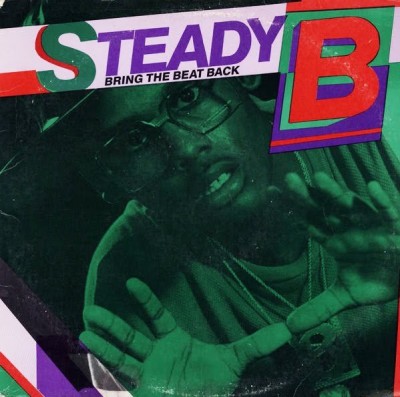 Steady B – Bring The Beat Back (Vinyl) (1986) (320 kbps)