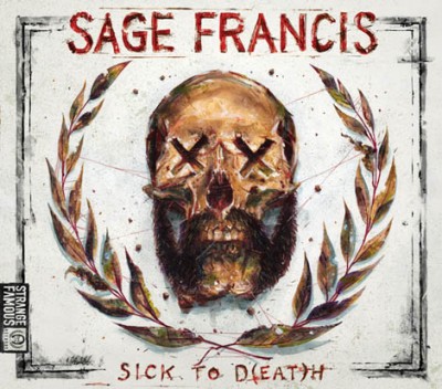 Sage Francis – Sick To D(EAT)H (CD) (2013) (FLAC + 320 kbps)