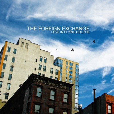 The Foreign Exchange – Love In Flying Colors (CD) (2013) (FLAC + 320 kbps)