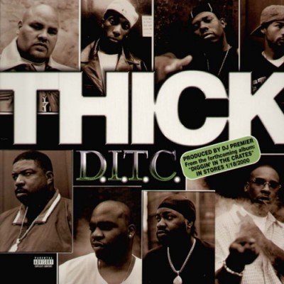 D.I.T.C. – Thick (CDS) (1999) (FLAC + 320 kbps)