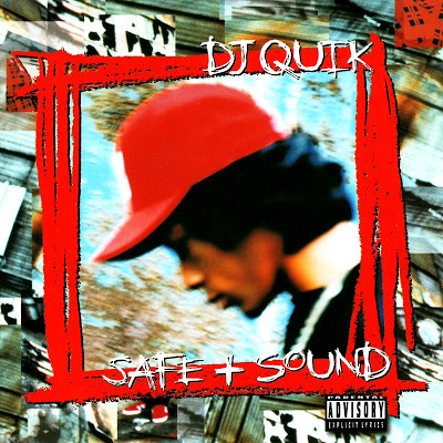 dj-quik-safe-and-sound