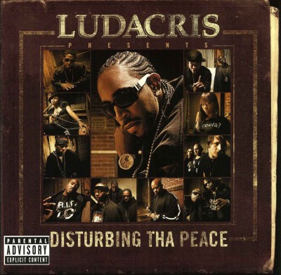 Ludacris Presents Disturbing Tha Peace – Disturbing Tha Peace (CD) (2005) (FLAC + 320 kbps)