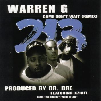 Warren G & 213 – Game Don't Wait (Remix) (CDS) (1999) (FLAC + 320 kbps)