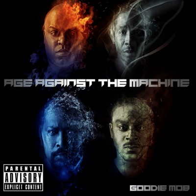 Goodie Mob – Age Against The Machine (Deluxe Edition CD) (2013) (FLAC + 320 kbps)