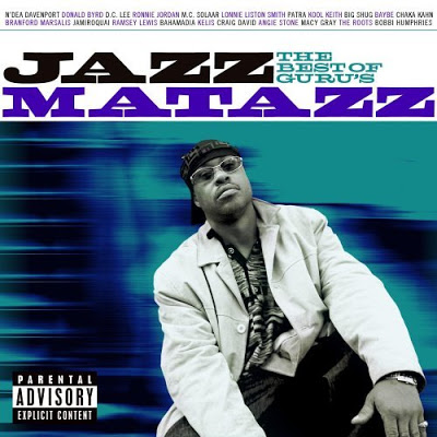 Guru – The Best Of Guru’s Jazzmatazz (CD) (2008) (FLAC + 320 kbps)