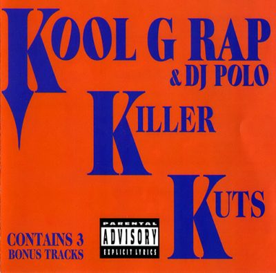 Kool G Rap & DJ Polo – Killer Kuts (CD) (1995) (FLAC + 320 kbps)