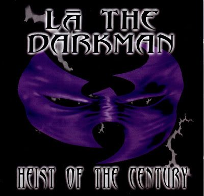 LA The Darkman – Heist Of The Century (CD) (1998) (FLAC + 320 kbps)