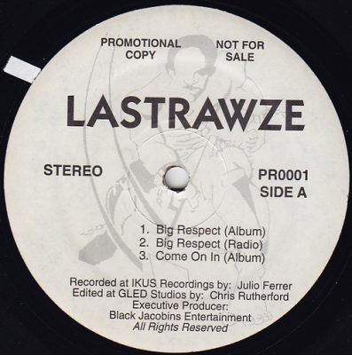 Lastrawze ‎– Big Respect / Come On In / Sneak Peek (Promo VLS) (1995) (FLAC + 320 kbps)