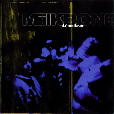 Miilkbone – Da Miilkcrate (CD) (1995) (FLAC + 320 kbps)