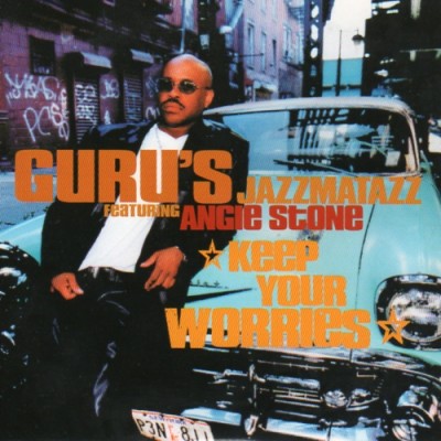 Guru – Keep Your Worries (Promo CDS) (2000) (FLAC + 320 kbps)