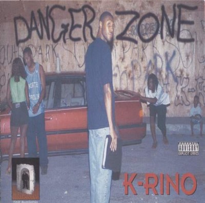 K-Rino – Danger Zone (CD) (1995) (FLAC + 320 kbps)