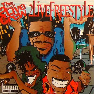 2 Live Crew – 2 Live Freestyle (CDS) (1994) (FLAC + 320 kbps)