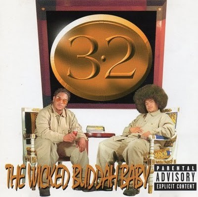 3-2 – The Wicked Buddah Baby (CD) (1996) (FLAC + 320 kbps)