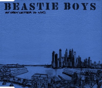 Beastie Boys – An Open Letter To NYC (Blue Cover CDS) (2004) (FLAC + 320 kbps)
