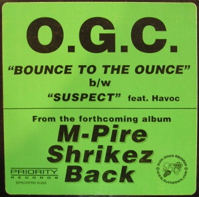 O.G.C. – Bounce To The Ounce / Suspect (VLS) (1999) (320 kbps)