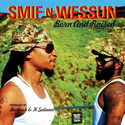 Smif-N-Wessun – Born And Raised EP (Deluxe Edition) (WEB) (FLAC + 320 kbps)