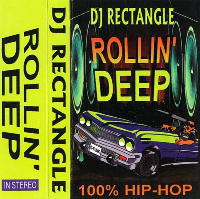 DJ Rectangle – Rollin Deep (Cassette) (1994) (320 kbps)