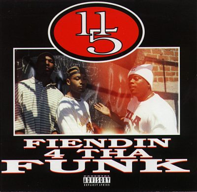 11/5 – Fiendin 4 Tha Funk (CD) (1995) (FLAC + 320 kbps)