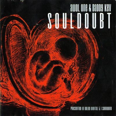 Awol One & Daddy Kev – Souldoubt (CD) (2001) (FLAC + 320 kbps)