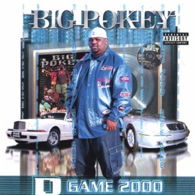 Big Pokey – D-Game 2000 (CD) (2000) (FLAC + 320 kbps)