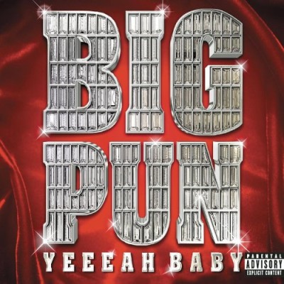 Big Punisher – Yeeeah Baby (CD) (2000) (FLAC + 320 kbps)