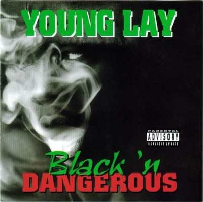 Young Lay – Black ‘N Dangerous (CD) (1996) (FLAC + 320 kbps)