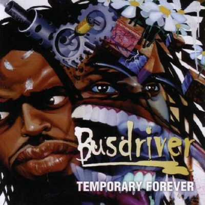 Busdriver – Temporary Forever (CD) (2002) (FLAC + 320 kbps)