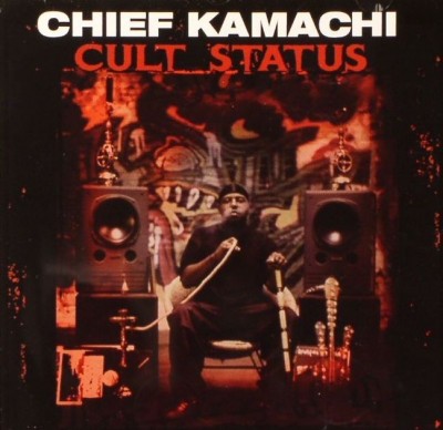 Chief Kamachi – Cult Status (CD) (2004) (FLAC + 320 kbps)