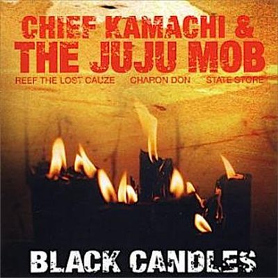 Chief Kamachi & The Juju Mob – Black Candles (CD) (2005) (FLAC + 320 kbps)