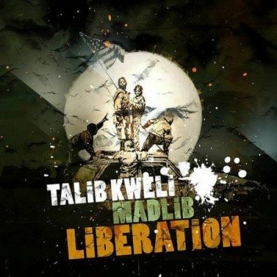 Talib Kweli & Madlib – Liberation (CD) (2007) (FLAC + 320 kbps)