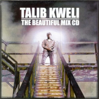 Talib Kweli – The Beautiful (Mix CD) (2004) (FLAC + 320 kbps)