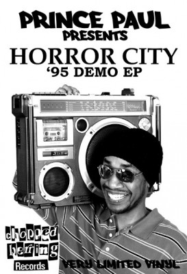 Prince Paul Presents: Horror City – ’95 Demo (Vinyl EP) (2010) (FLAC + 320 kbps)