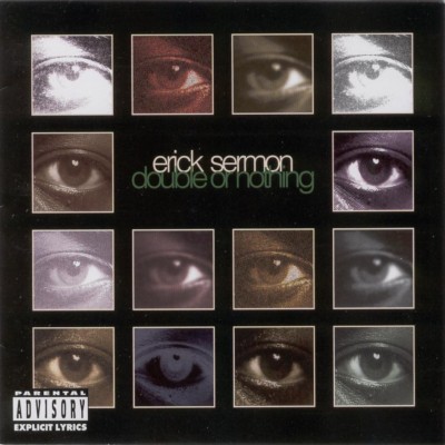 Erick Sermon – Double Or Nothing (CD) (1995) (FLAC + 320 kbps)